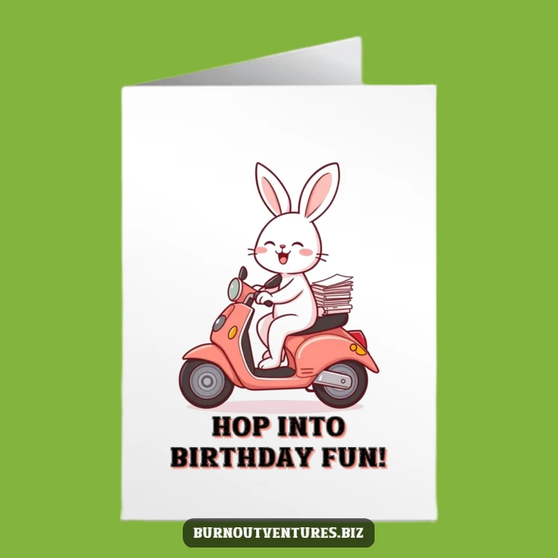 Free Printable Funny Birthday Card: Scooter Rabbit, Exciting Downloadable Gift for Go-Getters