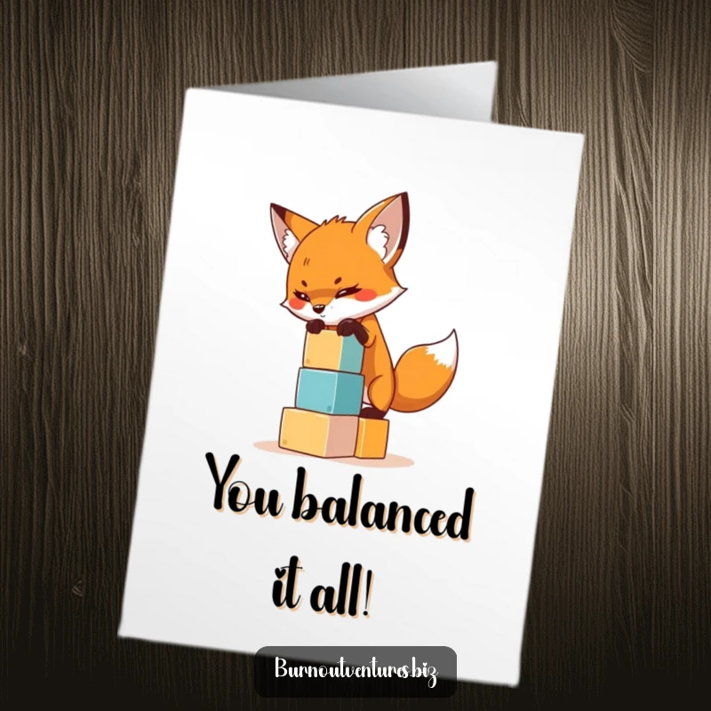Funny Free Printable Congratulations Card: Determined fox balances a tall stack of blocks, celebrating their hard-earned success.