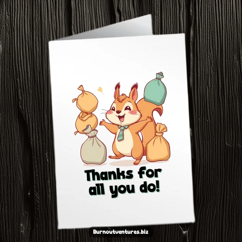 Funny Free Printable Thank You Card: A cheerful squirrel in a tie, precariously juggling many overflowing shopping bags.